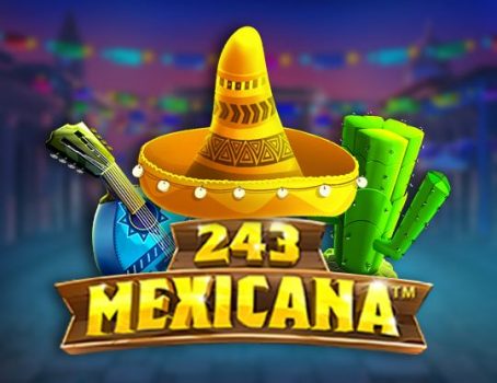 243 Mexicana - Synot Games - 5-Reels