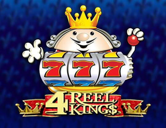 4 Reel Kings