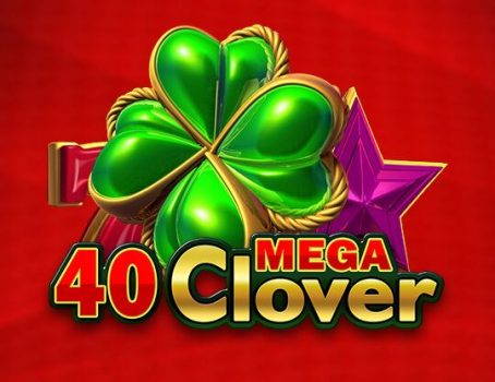 40 Mega Clover - EGT - Fruits