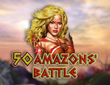 50 Amazons Battle - EGT - Nature