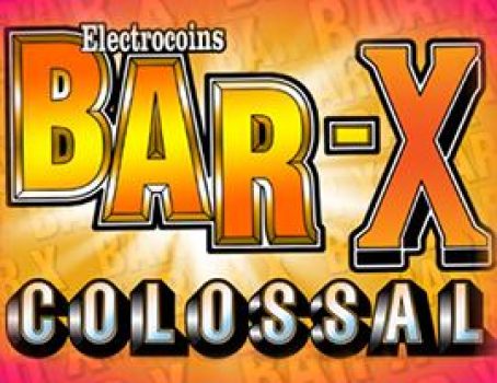 Bar-X Colossal - Slingo - 3-Reels