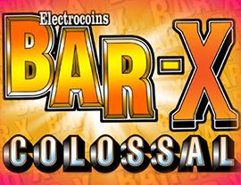 Bar-X Colossal