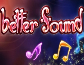 Better Sound
