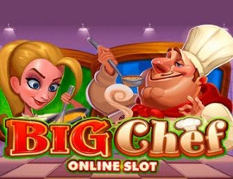 Big Chef - Microgaming - Relax