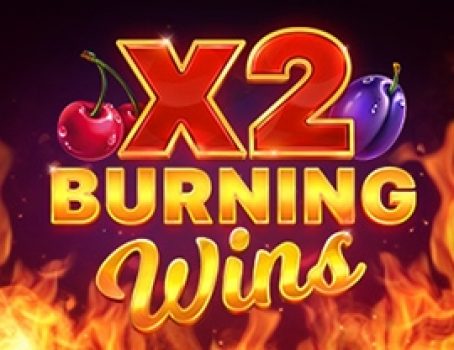Burning Wins x2 - Playson - Fruits