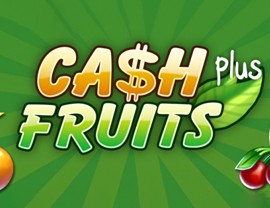 Cash Fruits Plus