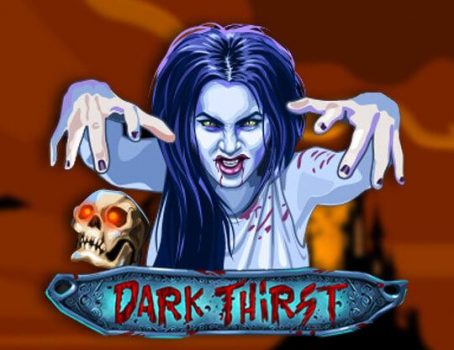 Dark Thirst - 1X2 Gaming - Horror and scary