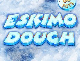 Eskimo Dough