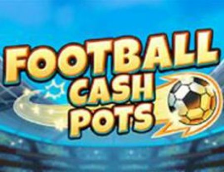 Football Cash Pots - Inspired Gaming - Sport