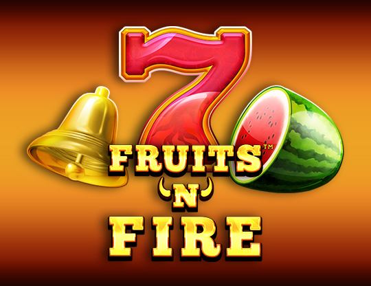 Fruits n Fire