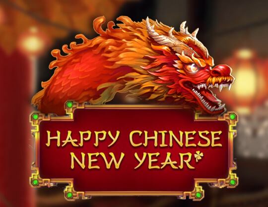 Happy Chinese New Year