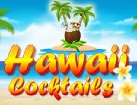 Hawaii Cocktails - BGaming - 5-Reels