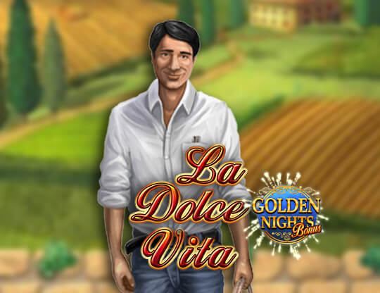 La Dolce Vita – Golden Nights Bonus