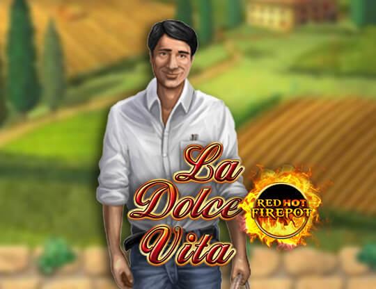 La Dolce Vita – Red Hot Firepot