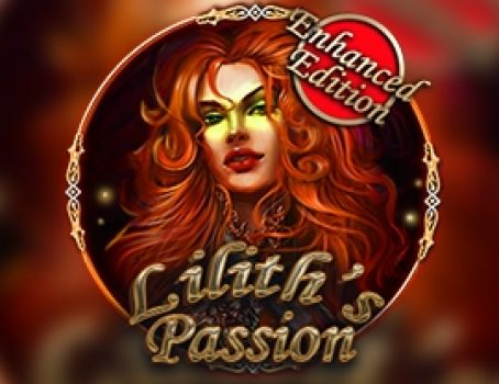 Lilith’s Passion Enhanced Edition - Spinomenal - 5-Reels