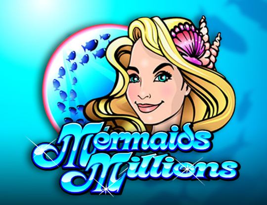 Mermaids Millions