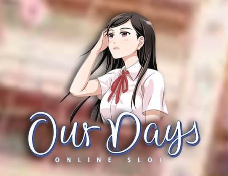 Our Days - Microgaming - Japan