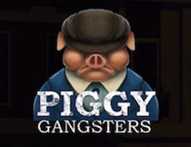 Piggy Gangsters