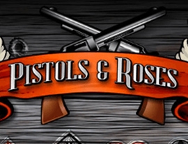 Pistols & Roses