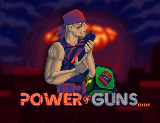 Power of Guns Dice
