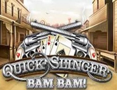 Quick Slinger Bam Bam! - Oryx - Western