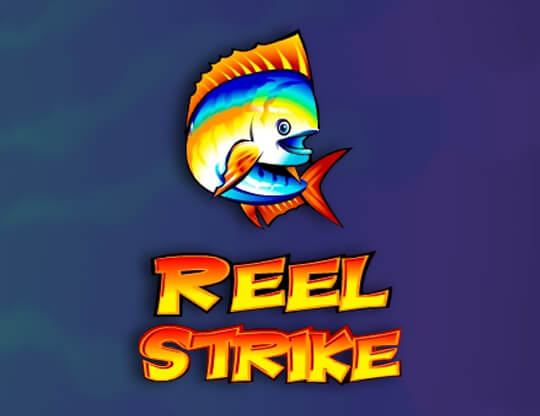 Reel Strike