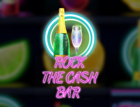 Rock the Cash Bar
