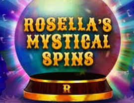 Rosella’s Mystical Spins