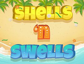 Shells ‘n Swells