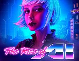 The Rise of AI